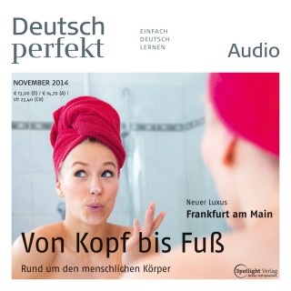 Spotlight Verlag: Deutsch lernen Audio - Rund um den menschlichen Körper
