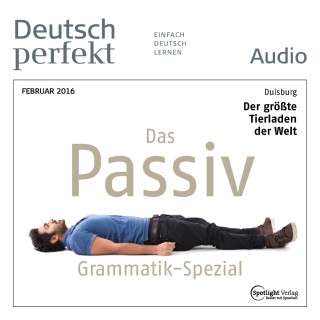 Spotlight Verlag: Deutsch lernen Audio - Das Passiv