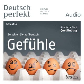 Spotlight Verlag: Deutsch lernen Audio - Gefühle