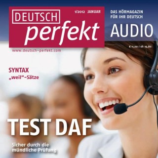 Felix Forberg, Marcel Burkhardt, Claudia May, Katja Riedel, Barbara Schiele, Andrea Steinbach: Deutsch lernen Audio - TestDaF, Mündlicher Ausdruck