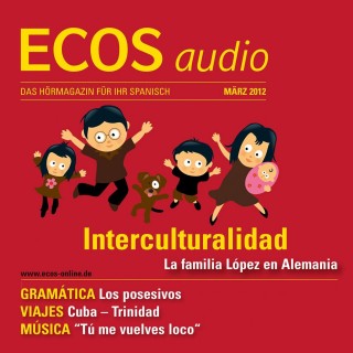 Covadonga Jiménez: Spanisch lernen Audio - Interkulturelles und Possessivpronomen