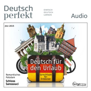 Spotlight Verlag: Deutsch lernen Audio - Deutsch für den Urlaub