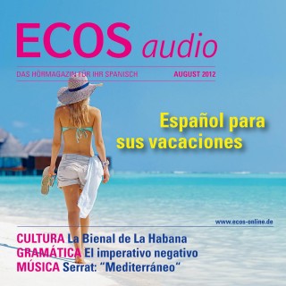 Covadonga Jiménez: Spanisch lernen Audio - Spanisch für den Urlaub