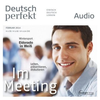 Spotlight Verlag: Deutsch lernen Audio - Im Meeting
