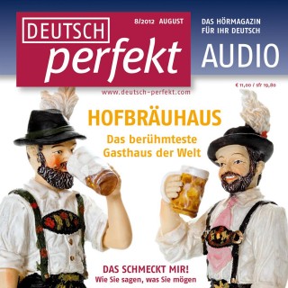 Andrea Steinbach, Barbara Schiele, Katja Riedel, Martin Langeder, Felix Forberg, Alia Begisheva: Deutsch lernen Audio - Das Hofbräuhaus