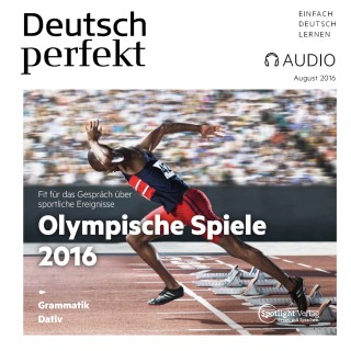 Spotlight Verlag: Deutsch lernen Audio - Olympische Spiele 2016