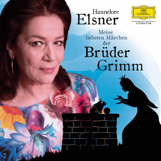 Gebrüder Grimm: Meine liebsten Märchen der Brüder Grimm