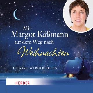 Margot Käßmann: Mit Margot Käßmann auf dem Weg nach Weihnachten