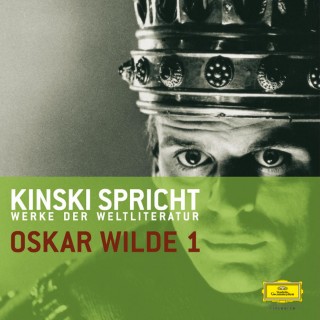 Oscar Wilde: Kinski spricht Oscar Wilde 1