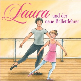 Dagmar Hoßfeld: 05: Laura und der neue Ballettlehrer