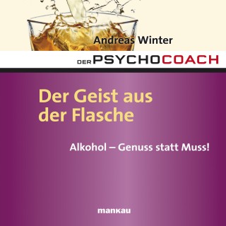 Andreas Winter: Starthilfe-Hörbuch-Download zum Buch "Der Psychocoach 5: Der Geist aus der Flasche"