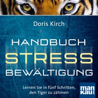 Doris Kirch: Übungs-Hörbuch-Download "Body-Scan" zum "Handbuch Stressbewältigung"