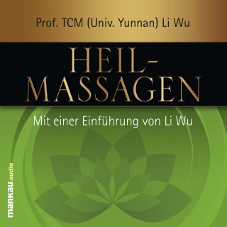 Li Wu: Heilmassagen