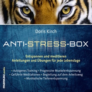 Doris Kirch: Geführte Meditationen (Hörbuch 3 aus der Anti-Stress-Box)