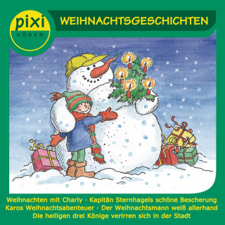 Eva-Wenzel Bürger, Marianne Schröder, Alfred Neuwald, Karin von Oldershausen, Eva Bade: Weihnachtsgeschichten