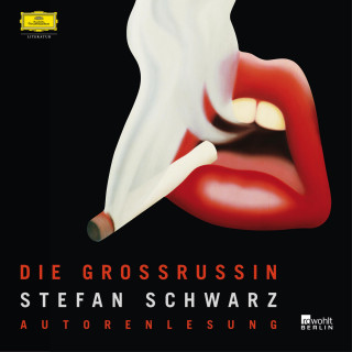 Stefan Schwarz: Die Großrussin