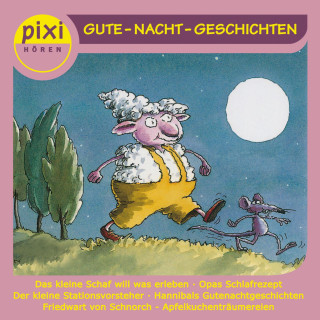 Katja Reider, Insa Bauer, Ilona Waldera, Andreas Rockener, Jonas Kötz: PIXI hören - Gute Nacht-Geschichten