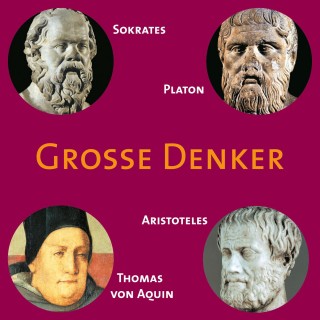Achim Höppner: CD WISSEN - Große Denker - Teil 02