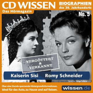 Burkhard Plemper: CD WISSEN - Kaiserin Sisi und Romy Schneider