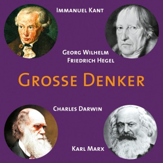 Achim Höppner: CD WISSEN - Große Denker - Teil 04