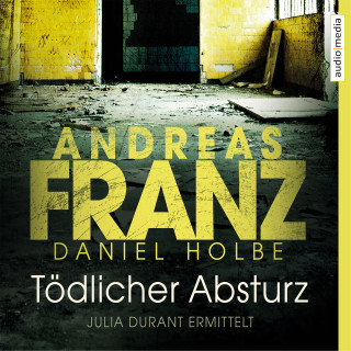 Daniel Holbe, Andreas Franz: Tödlicher Absturz
