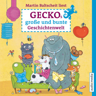 Martin Baltscheit, Mascha Greune, Bernhard Hagemann, Susan Kreller, Kilian Leypold, Gabriele Matzantke, Ingo Siegner, Sabine Stehr, Anne Thiel, Silke Wolfrum: Geckos große und bunte Geschichtenwelt. Von Stink-Wettbewerben, Monstern und Zauberhaaren