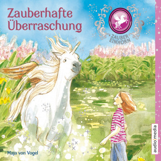 Maja von Vogel: Zaubereinhorn - Zauberhafte Überraschung