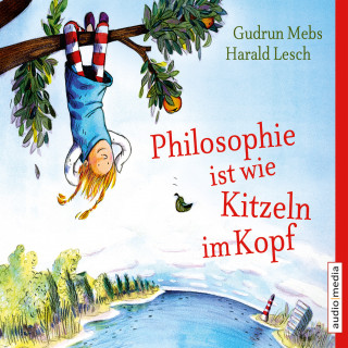 Gudrun Mebs: Philosophie ist wie Kitzeln im Kopf