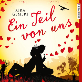 Kira Gembri, Stephanie Kellner: Ein Teil von uns