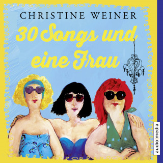 Christine Weiner: 30 Songs und eine Frau