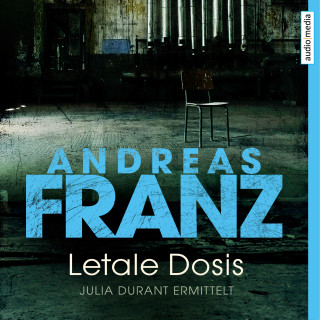 Andreas Franz: Letale Dosis