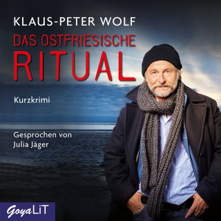 Klaus-Peter Wolf: Das ostfriesische Ritual