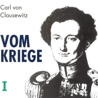 Carl von Clausewitz: Vom Kriege