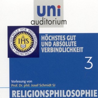 Josef Schmidt: Religionsphilosophie (3)