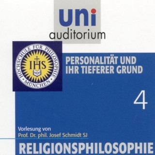 Josef Schmidt: Religionsphilosophie (4)