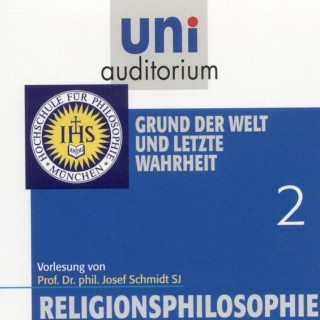 Josef Schmidt: Religionsphilosophie (2)