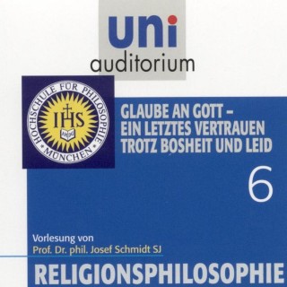 Josef Schmidt: Religionsphilosophie (6)