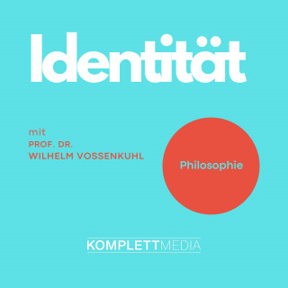 Wilhelm Vossenkuhl: Identität