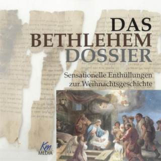 Werner Münchow: Das Bethlehem Dossier