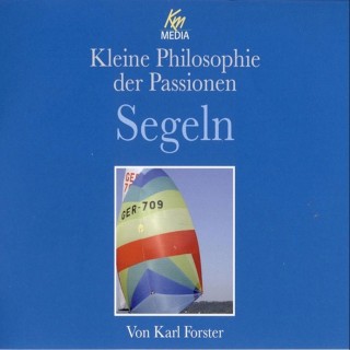 Karl Forster: Segeln