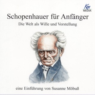 Susanne Möbuß: Schopenhauer für Anfänger