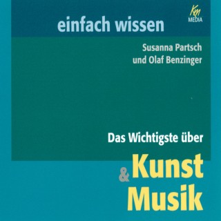 Susanna Partsch, Olaf Benzinger: Das Wichtigste über Kunst & Musik