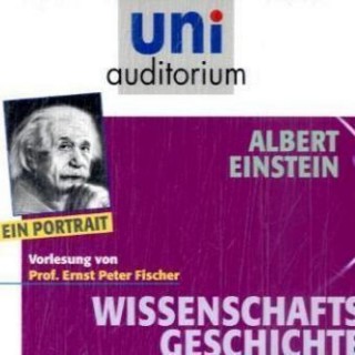 Ernst Peter Fischer: Albert Einstein - Ein Portrait