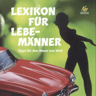 Antonio Valentin: Lexikon für Lebemänner