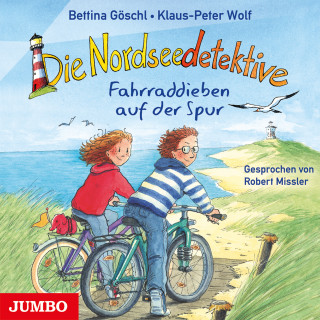 Bettina Göschl, Klaus-Peter Wolf: Die Nordseedetektive. Fahrraddieben auf der Spur [Band 4]