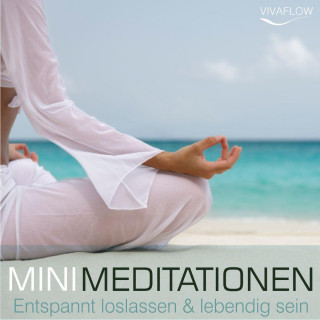 Andreas Schütz, Katja Schütz: Entspannt loslassen & lebendig sein mit Mini Meditationen