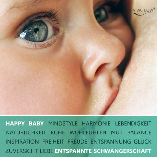 Anett Schmid, Katja Schütz: Happy Baby - Entspannung, Glück und Gesundheit für Schwangerschaft & Geburt