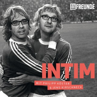 11FREUNDE: Intim