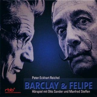 Peter Eckhart Reichel: Barclay und Felipe