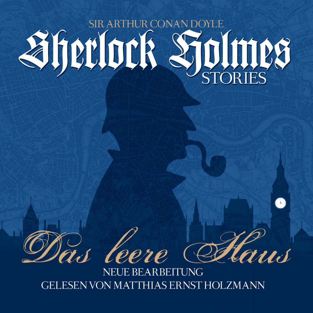 Das Leere Haus Sherlock Holmes Stories Arthur Conan